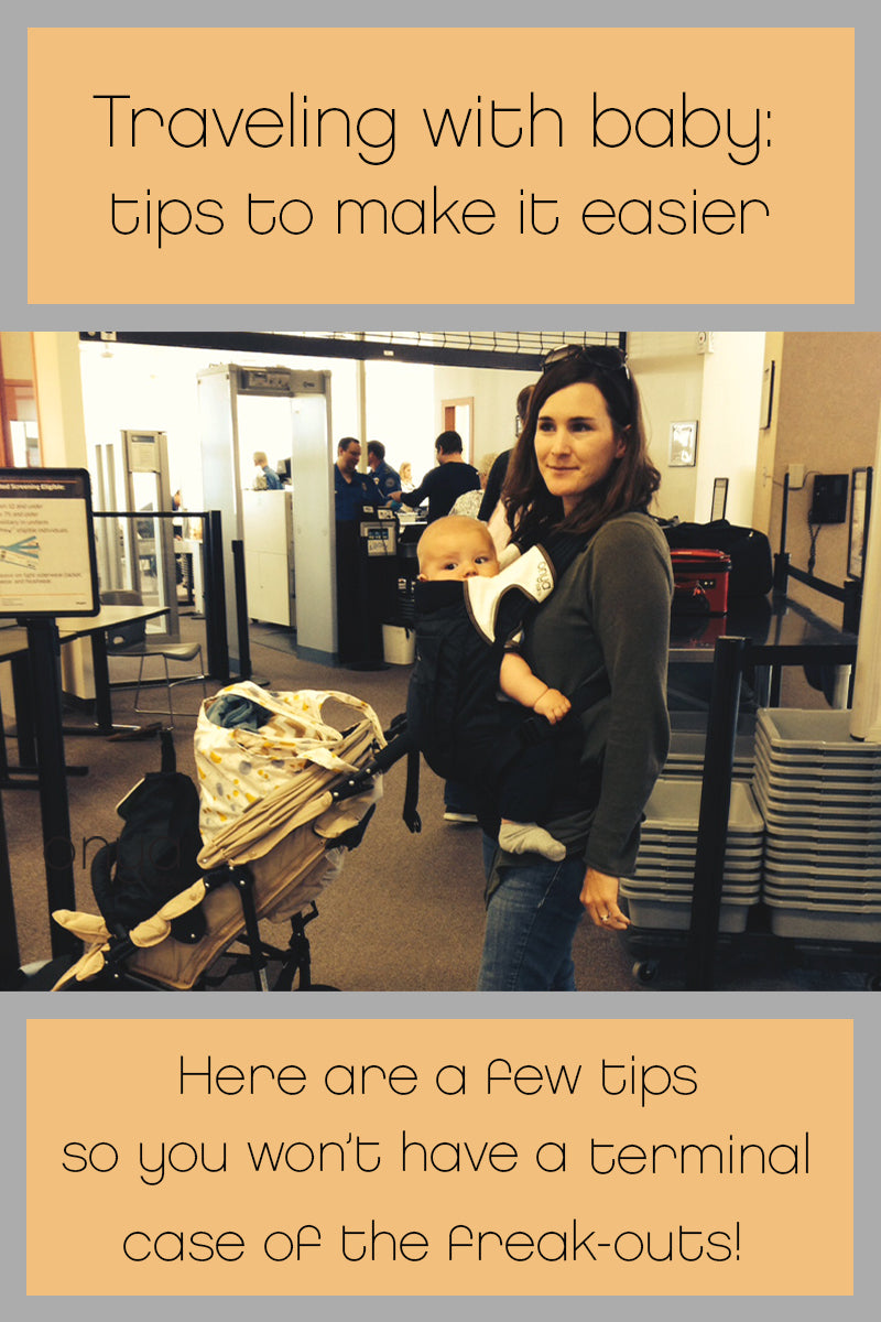 Traveling with baby: tips to make it easier