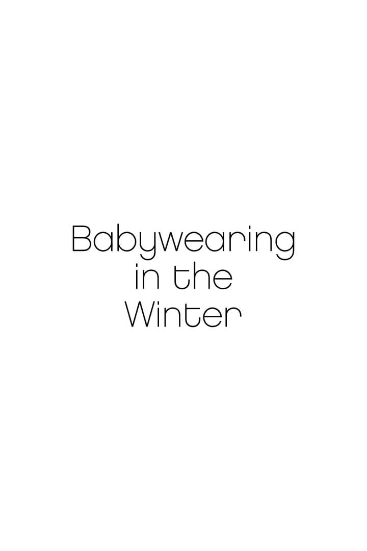 Winter Babywearing